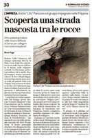 29-04-2012 Il Giornale di Vicenza-Scoperta una strada nascosta tra le rocce.